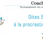 Dites STOP à la procrastination