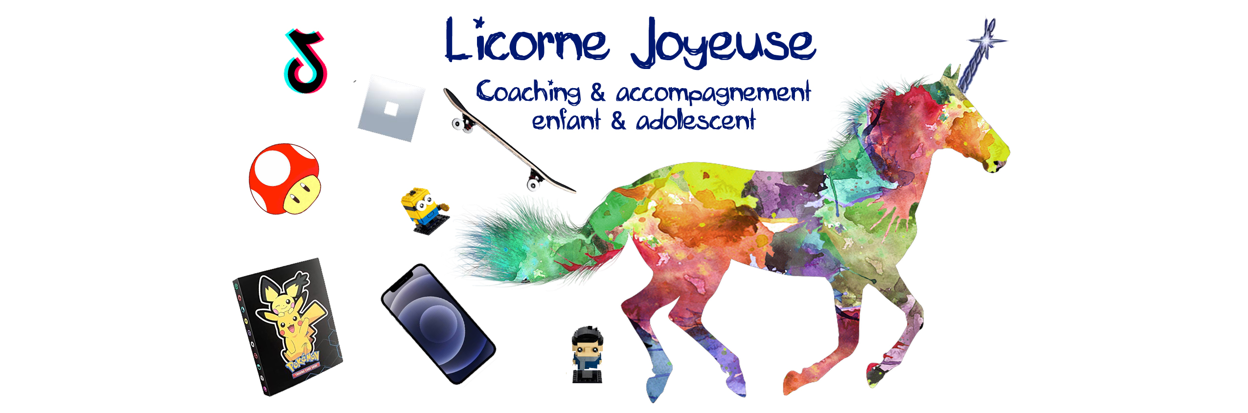 Licorne joyeuse - Coaching & accompagnement pour enfant & ado