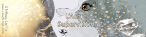 Bandeau l'autre supervision de coaching